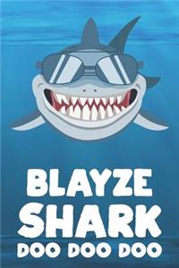 Blayze - Shark Doo Doo Doo