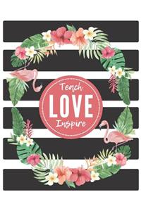 Teach Love Inspire