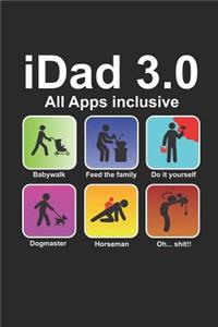 I DAD 3.0 All Apps inclusive
