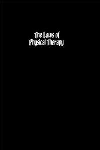 The Laws of Physical Therapy