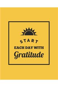 Start Each Day With Gratitude