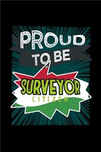 Proud to be a surveyor citizen