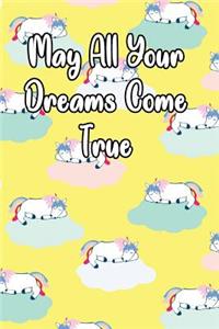 May All Your Dreams Come True