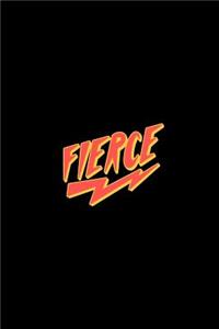 Fierce