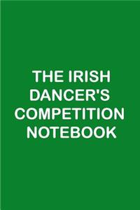 The Irish Dancer's Notebook