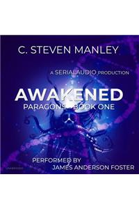 Awakened
