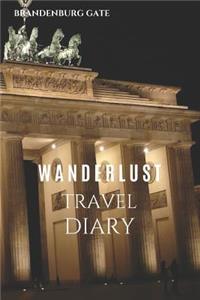 Brandenburg Gate Wanderlust Travel Diary