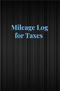 Mileage Log for Taxes