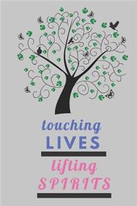 Touching Lives Lifting Spirits