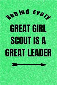 Behind Every Great Girl Scout Is A Great Leader