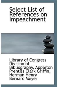 Select List of References on Impeachment