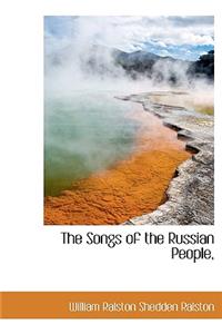 The Songs of the Russian People,