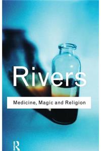 Medicine, Magic and Religion