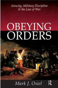 Obeying Orders