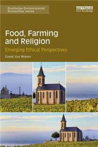 Food, Farming and Religion