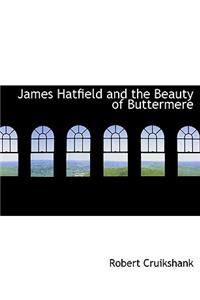 James Hatfield and the Beauty of Buttermere