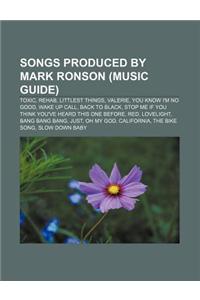 Songs Produced by Mark Ronson (Music Guide)