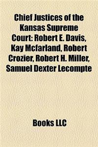 Chief Justices of the Kansas Supreme Court