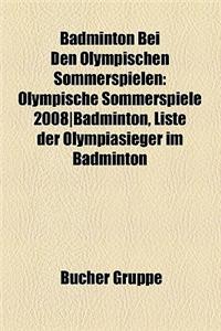Badminton Bei Den Olympischen Sommerspielen