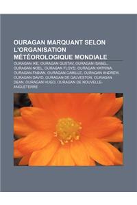 Ouragan Marquant Selon L'Organisation Meteorologique Mondiale