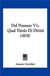 Del Possesso V1