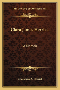 Clara James Herrick: A Memoir