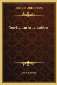 Non-Human Astral Entities