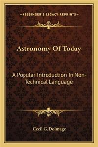 Astronomy Of Today