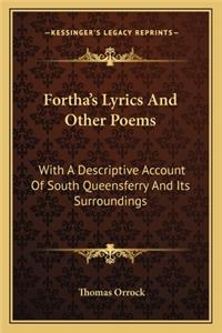 Fortha's Lyrics And Other Poems