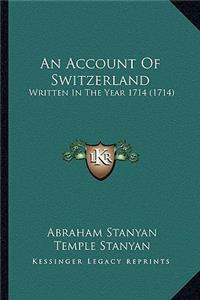 An Account of Switzerland