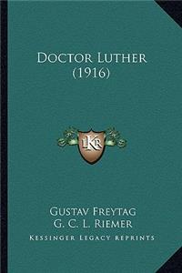 Doctor Luther (1916)