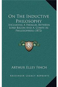 On the Inductive Philosophy