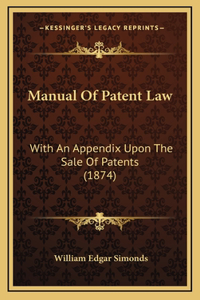 Manual of Patent Law