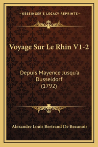 Voyage Sur Le Rhin V1-2