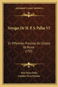 Voyages De M. P. S. Pallas V5