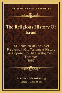 The Religious History Of Israel