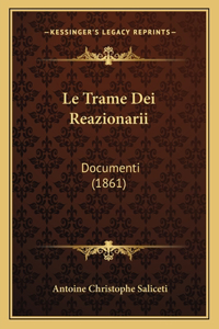 Trame Dei Reazionarii