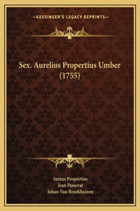 Sex. Aurelius Propertius Umber (1755)