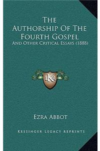 Authorship Of The Fourth Gospel