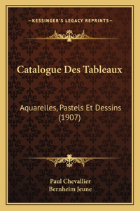 Catalogue Des Tableaux