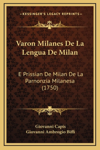 Varon Milanes De La Lengua De Milan