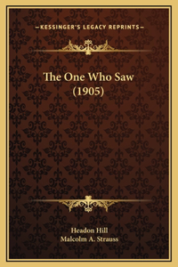 The One Who Saw (1905)