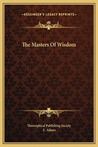 The Masters Of Wisdom