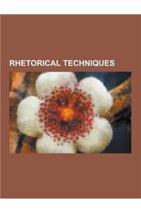 Rhetorical Techniques