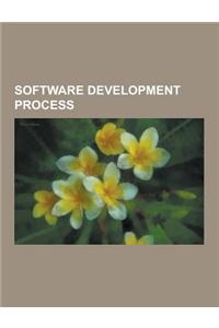 Software Development Process: Waterfall Model, Computer Programming, Extreme Programming, Capability Maturity Model, Software Testing, Software Arch