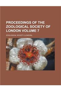 Proceedings of the Zoological Society of London Volume 7