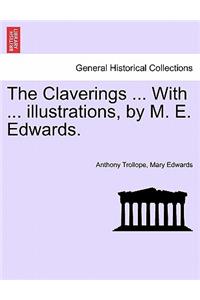 Claverings ... with ... Illustrations, by M. E. Edwards.