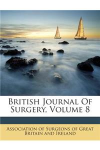 British Journal of Surgery, Volume 8