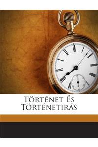 Tortenet Es Tortenetiras