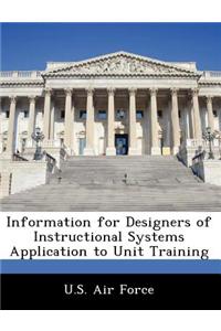 Information for Designers of Instructional Systems Application to Unit Training